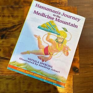 Hanuman's Journey To The Medicine Mountain Indian Stories For Children Hardcover